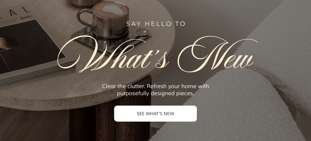 Say Hello To What's New